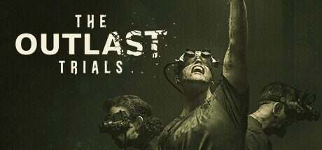 逃生:试炼/The Outlast Trials(Build.11248757)