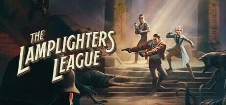 燃灯者联盟/The Lamplighters League(v1.3.1)