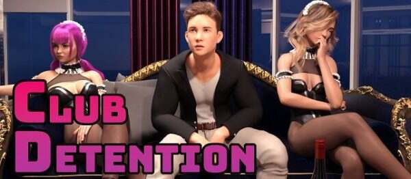 俱乐部拘留/Club Detention（v0.083）