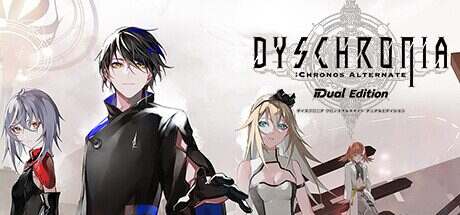 虚时异境:迷离时空 双重版/DYSCHRONIA: Chronos Alternate – Dual Edition