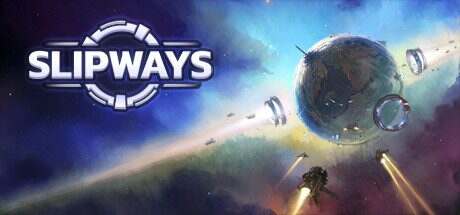 Slipways(v1.3.1143)