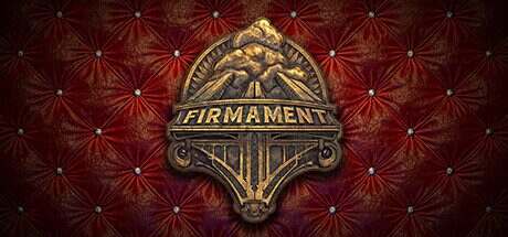 苍穹乾坤/FIRMAMENT(V2.0.4)