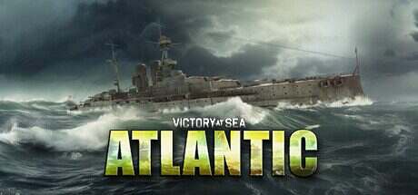胜利之海:大西洋/Victory at Sea Atlantic – World War II Naval Warfare(更新至v1.0.1.2)