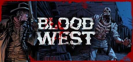 血色西部/Blood West(更新至v4.4.1)