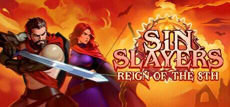 罪恶杀手：第八宗罪/Sin Slayers: Reign of The 8th
