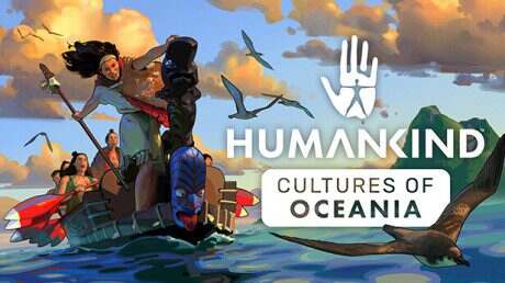 人类/HUMANKIND™(更新至Build.18583998)
