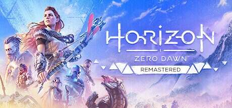 地平线:零之曙光™重制版/Horizon Zero Dawn Remastered(更新至V1.5.89)