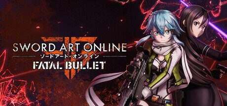 刀剑神域:夺命凶弹/Sword Art Online: Fatal Bullet(v1.1.2)