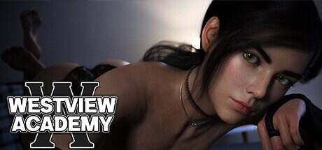 西景学院-第一季/Westview Academy – Season 1（更新至v0.6.4完结版）
