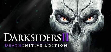 暗黑血统2:终极版/Darksiders II Deathinitive Edition