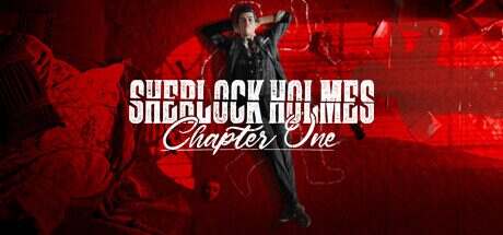 夏洛克·福尔摩斯:第一章/Sherlock Holmes Chapter One(v1.04)