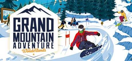 大山探险:奇境/Grand Mountain Adventure: Wonderlands