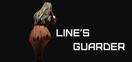线卫者/Lines Guarder（Build.11729078）
