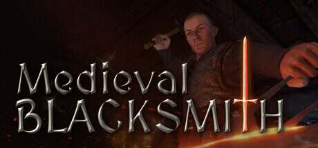 中世纪铁匠/Medieval Blacksmith(更新至v20250801)