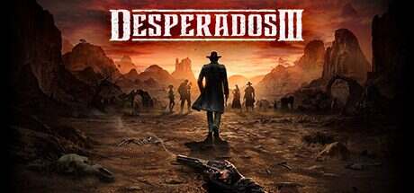 赏金奇兵3/Desperados III(v1.5.8.r36101)