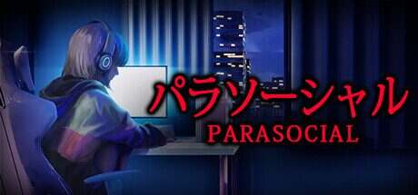 超社会/Parasocial(v1.15)