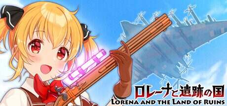 洛蕾娜和遗迹之国/Lorena and the Land of Ruins（v1.03）