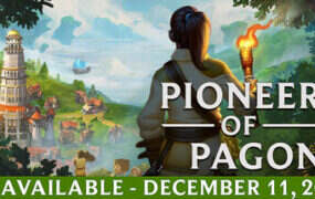 帕格尼物语/Pioneers of Pagonia（更新至v1.0.0）