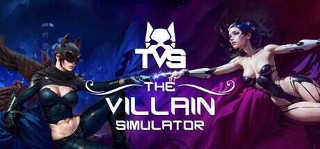 恶棍模拟器/The Villain Simulator(更新至V0.45)