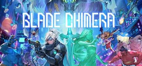 幻刃奇美拉/BLADE CHIMERA(更新至v1.37)
