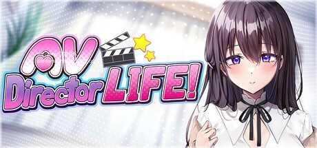 AV导演人生!/AV Director Life! (更新至v1.239)
