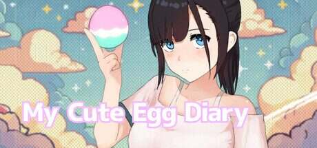 我的可爱蛋日记/My Cute Egg Diary