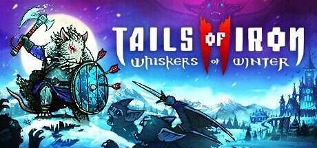 铁尾传奇2冬之须/Tails of Iron 2 Whiskers of Winter