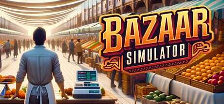 市集模拟器/Bazaar Simulator(更新至v0.5b)