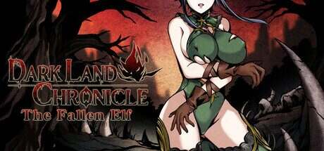 黑暗大陆编年史:堕落精灵/Dark Land Chronicle: The Fallen Elf(更新至v0.328)