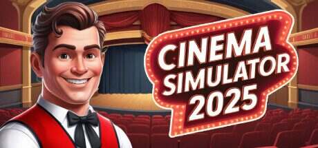 电影院模拟器 2025/Cinema Simulator 2025