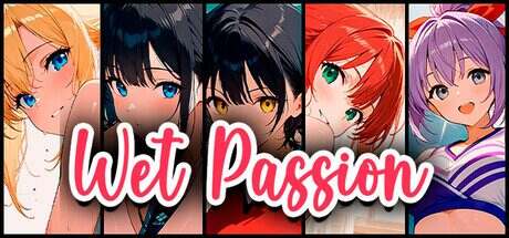 湿的激情/Wet Passion 