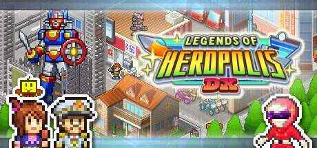 前进！英雄战队物语 DX/Legends of Heropolis DX