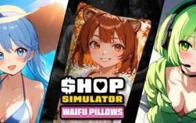 商店模拟器：抱枕/Shop Simulator: Waifu Pillows