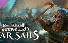 骑马与砍杀2:霸主/Mount & Blade II: Bannerlord(更新至v1.3.0.89661)