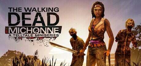 行尸走肉:米琼恩/The Walking Dead: Michonne – A Telltale Miniseries