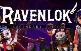 拉文洛克/Ravenlok: Legendary Edition