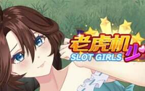 老虎机少女/Slot Girls