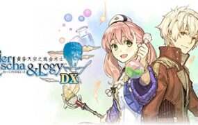 爱丝卡与罗吉的炼金工房:黄昏天空之炼金术士DX/Atelier Escha & Logy: Alchemists of the Dusk Sky DX