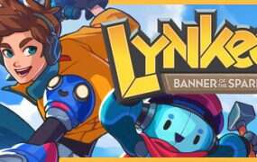 Lynked:星火联盟/Lynked: Banner of the Spark