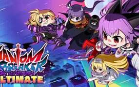魅影破坏者/Phantom Breaker: Battle Grounds Ultimate