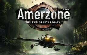 Amerzone:探险家的记忆传承/Amerzone: The Explorers Legacy