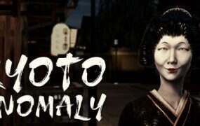 京都异常/Kyoto Anomaly