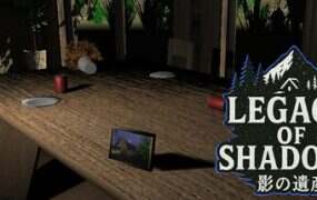 影之遗产/Legacy of Shadows