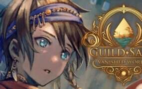 公会传说：遗落的世界/Guild Saga: Vanished Worlds（Build.18709544）