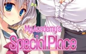 学校的圣域/My Academys Special Place