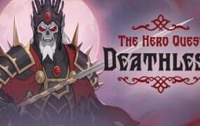 不死之神/Deathless. The Hero Quest(更新至v1.2.4)