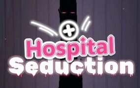 医院诱惑/Hospital Seduction