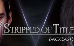 权利被剥夺/Stripped of Title: Backlash(V1.0.80)