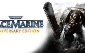 战锤40k:星际战士周年大师打造版/Warhammer 40,000: Space Marine(v1.0.1038.3764)