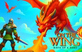 展翅飞翔:英雄诞生/On the Dragon Wings – Birth of a Hero(Build.19024251)